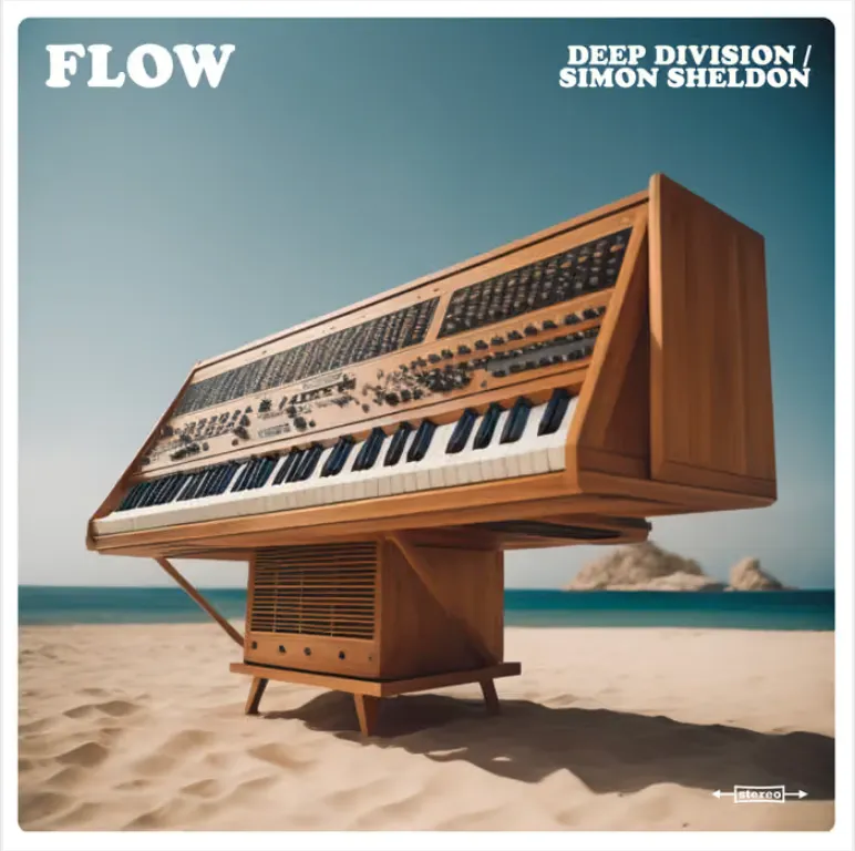 Flow by Deep Division and Simon Sheldon