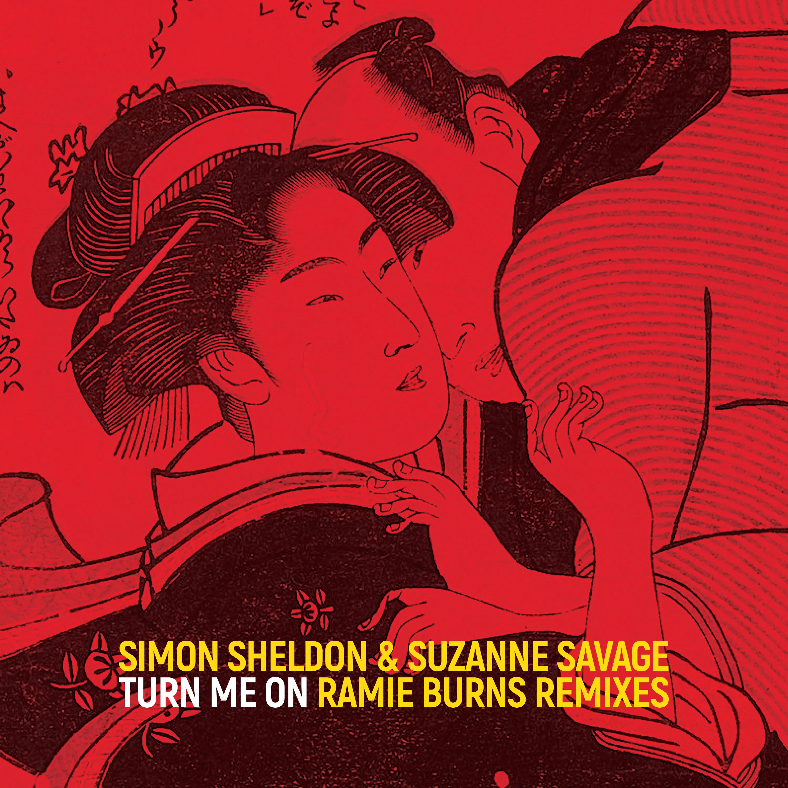 Simon Sheldon & Suzanne Savage - Ramie Burns Remixes