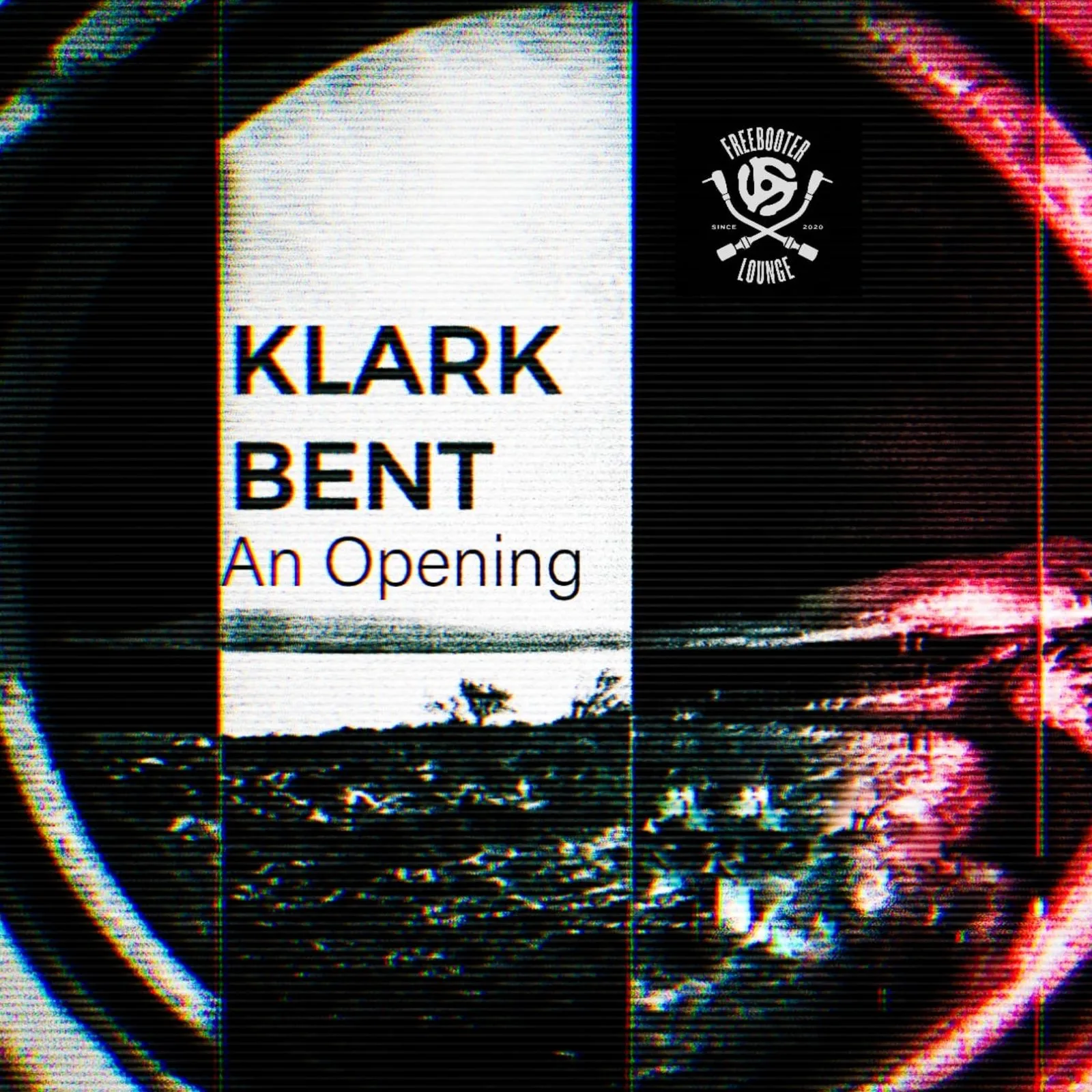 Klark Bent – An Opening