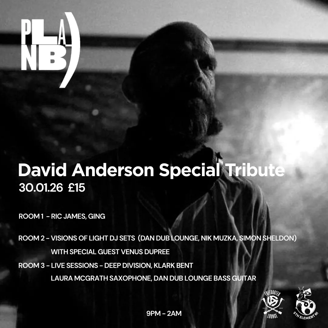 Plan B, David Anderson Tribute.