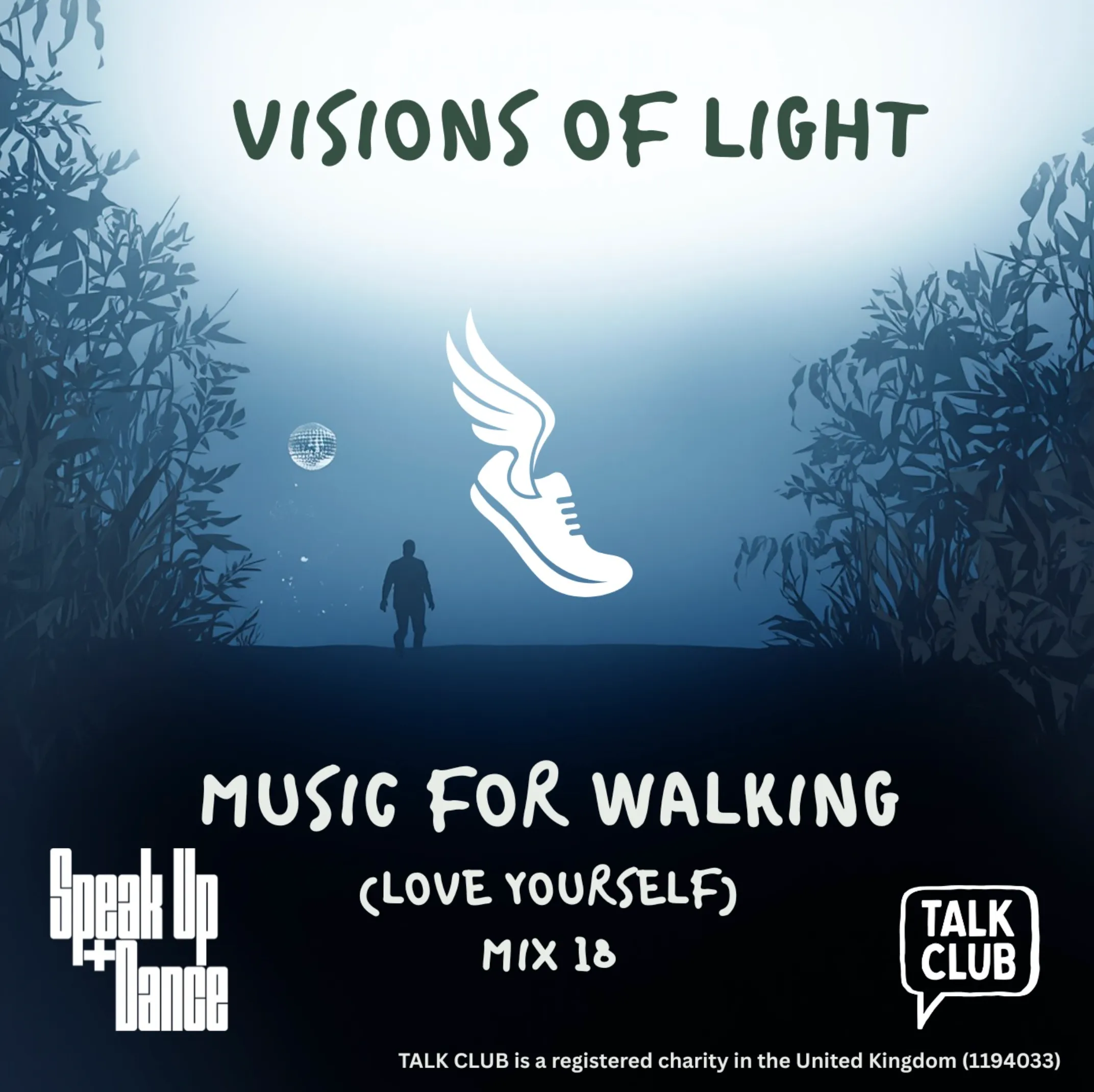 Music For Walking Mix 18 – Visions Of Light