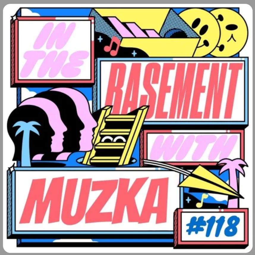 In The Basement 118: with Muzka (Visions Of Light)